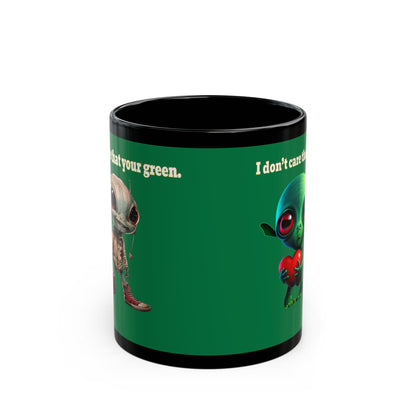 I don't care that your grey - Black Mug (dark green)