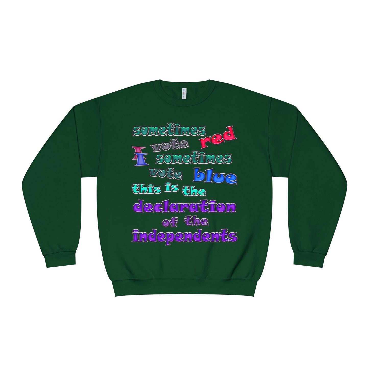 declaration of the independents - Unisex NuBlend® Crewneck Sweatshirt