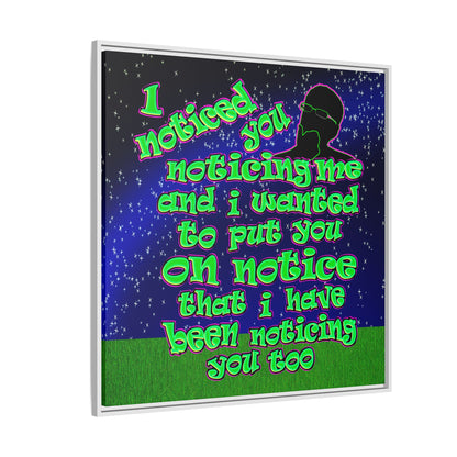 noticed you noticing - framed canvas art ('snoops' background)
