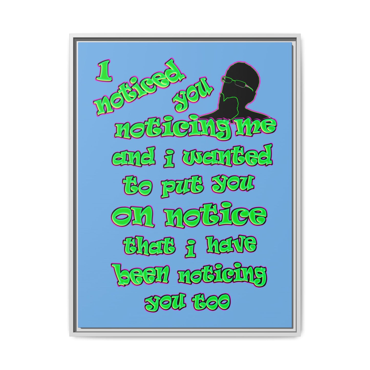 noticed you noticing - framed canvas art (light blue)