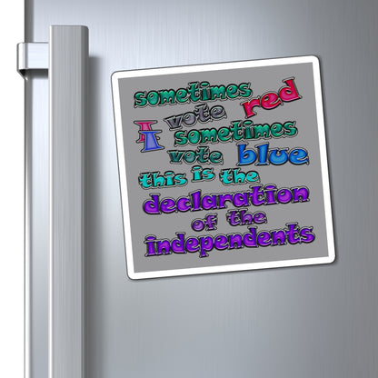 declaration of the independents - Magnets - (grey)