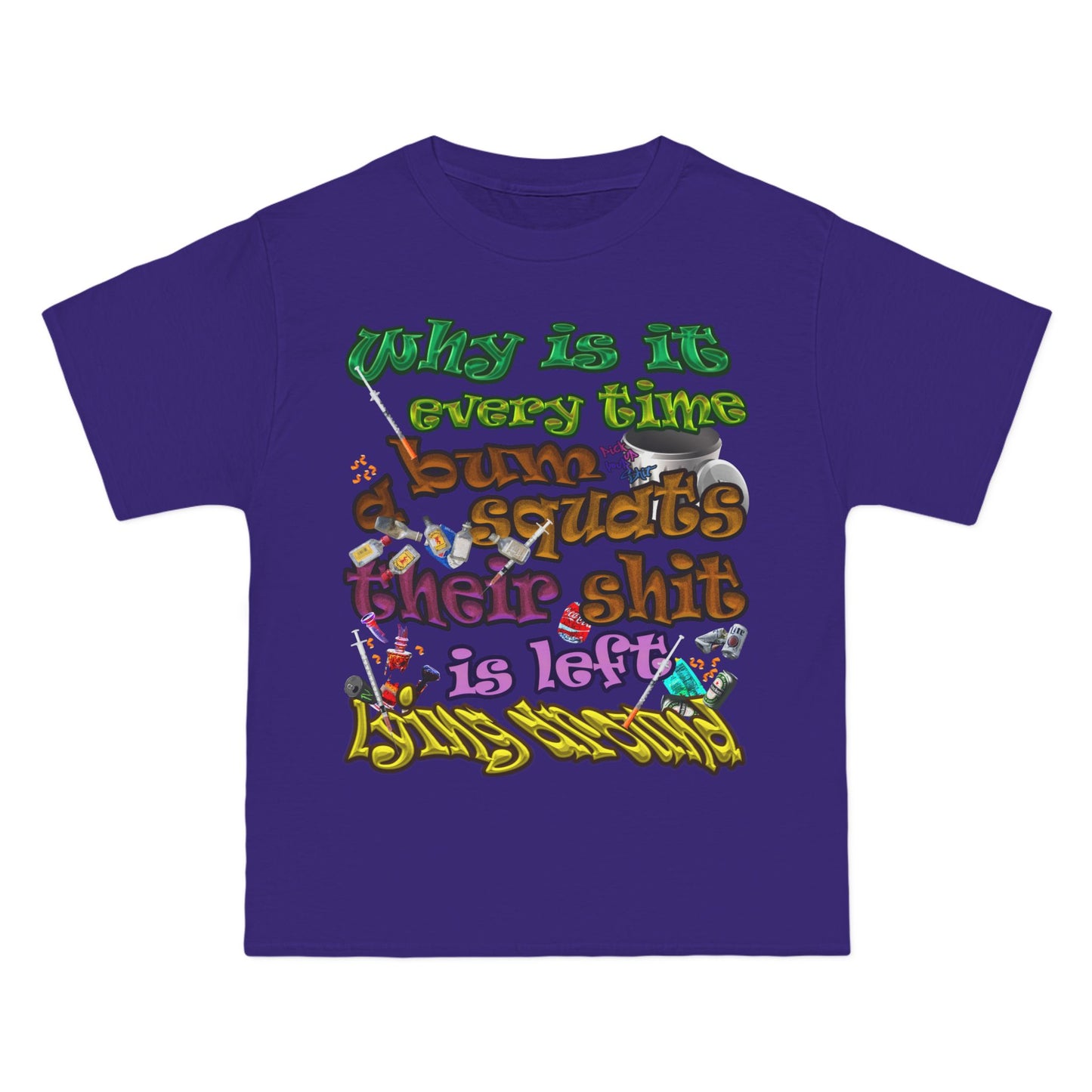the bum's shit - Beefy-T®  Short-Sleeve T-Shirt