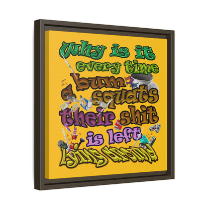 the bum's shit - framed canvas art (yellow)