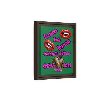 hoes b4 bros - framed canvas art (dark green)