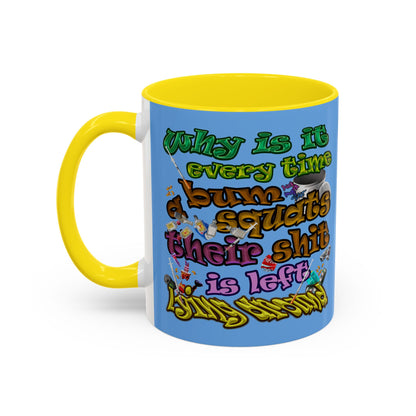the bum's shit - Accent Mug (light blue)