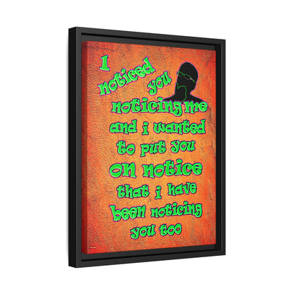 noticed you noticing - framed canvas art (burnt orange)
