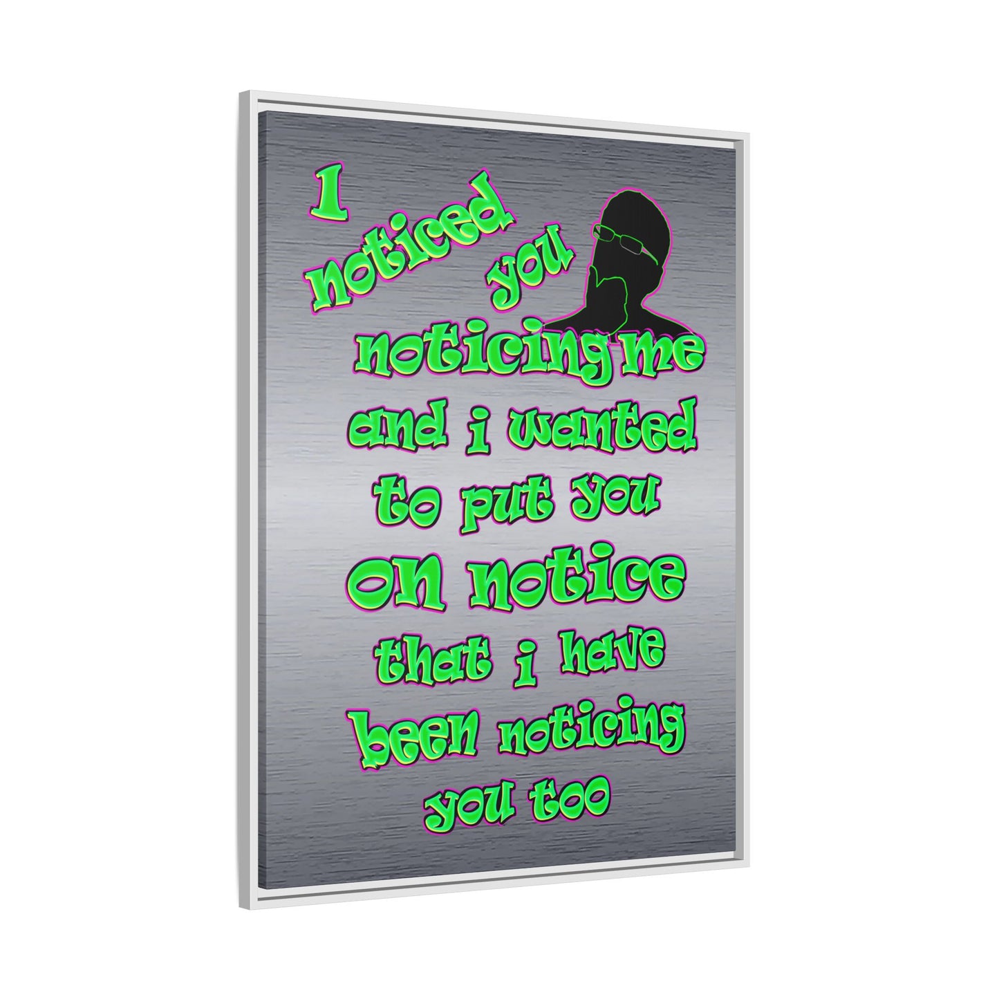 noticed you noticing - framed canvas art (brushed nickel)