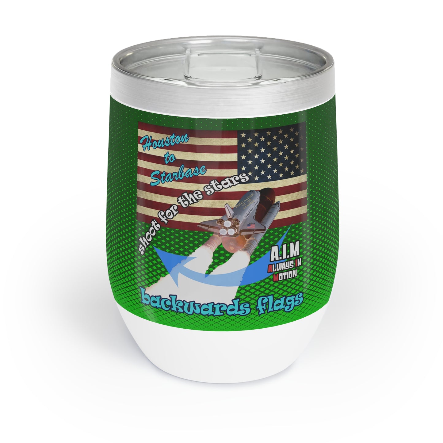 shoot for the stars - Chill Wine Tumbler (logo green)