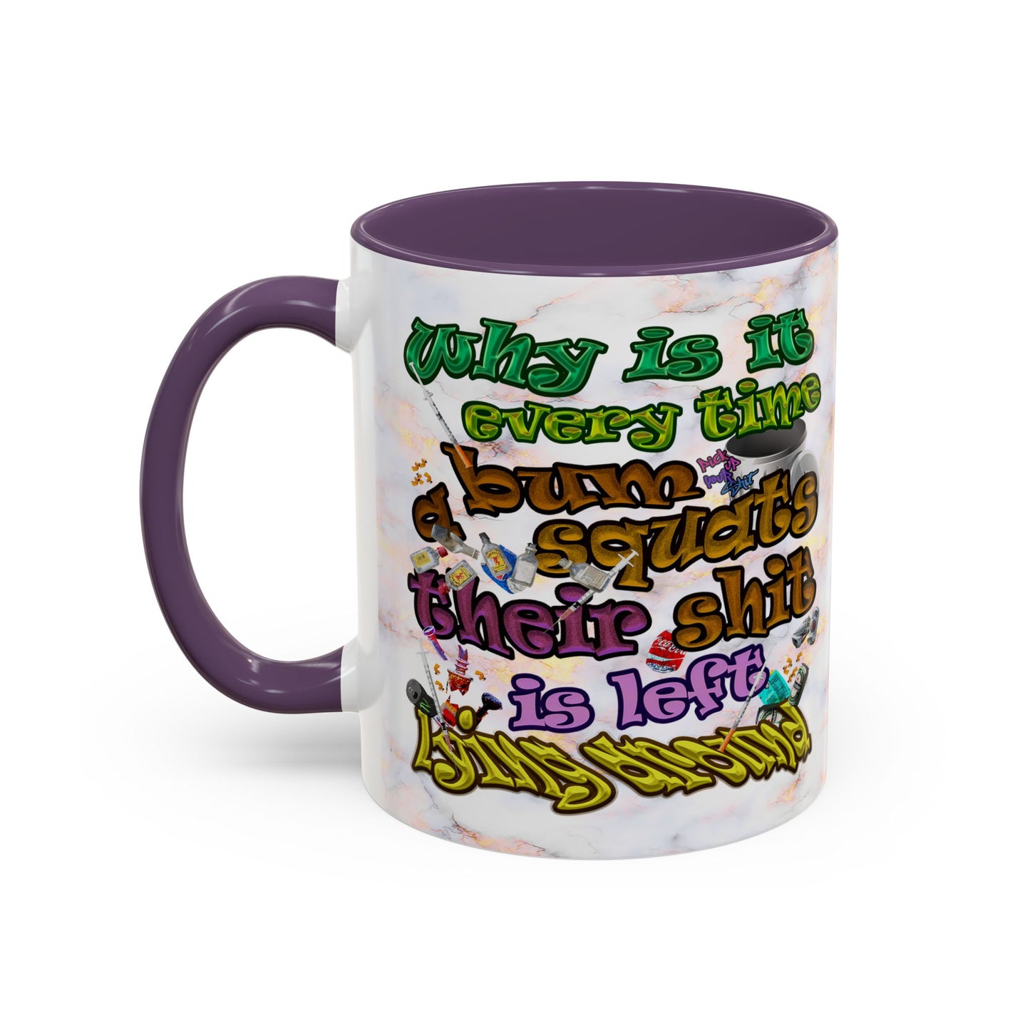 the bum's shit - Accent Mug (white marble)