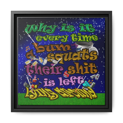 the bum's shit - framed canvas art ('snoops' background)