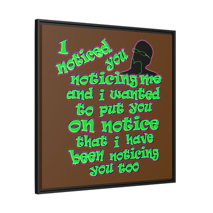 noticed you noticing - framed canvas art (brown)
