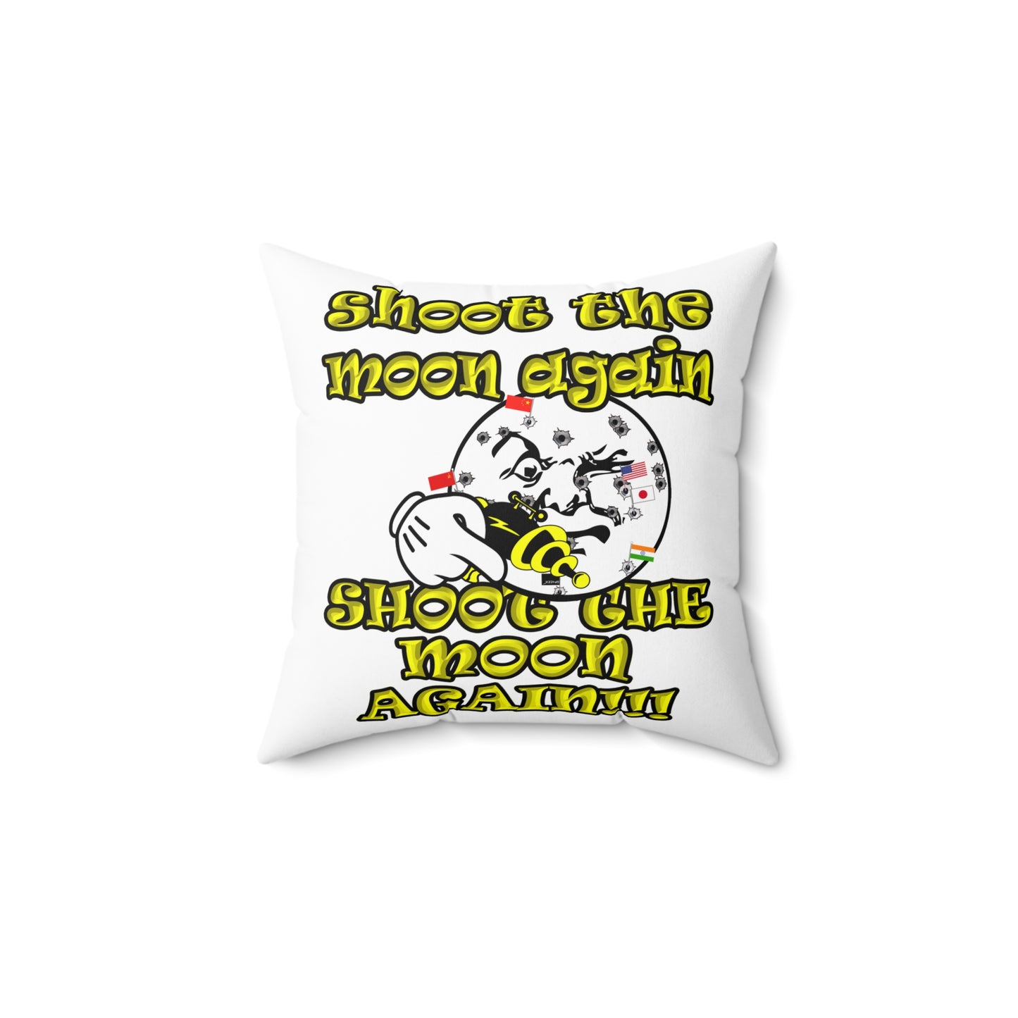 shoot the moon again - Spun Polyester Square Pillow - (white)