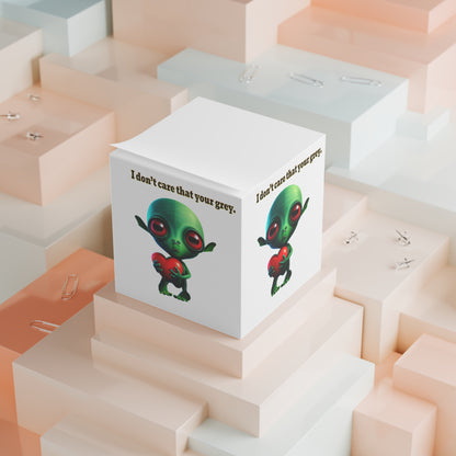 I don't care that your grey - note cube (white)