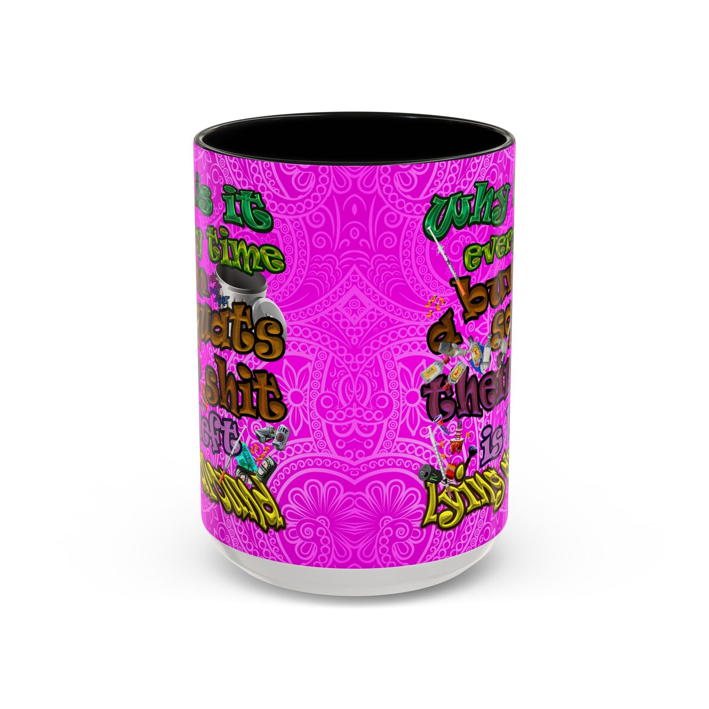 the bum's shit - Accent Mug (pink swirl)