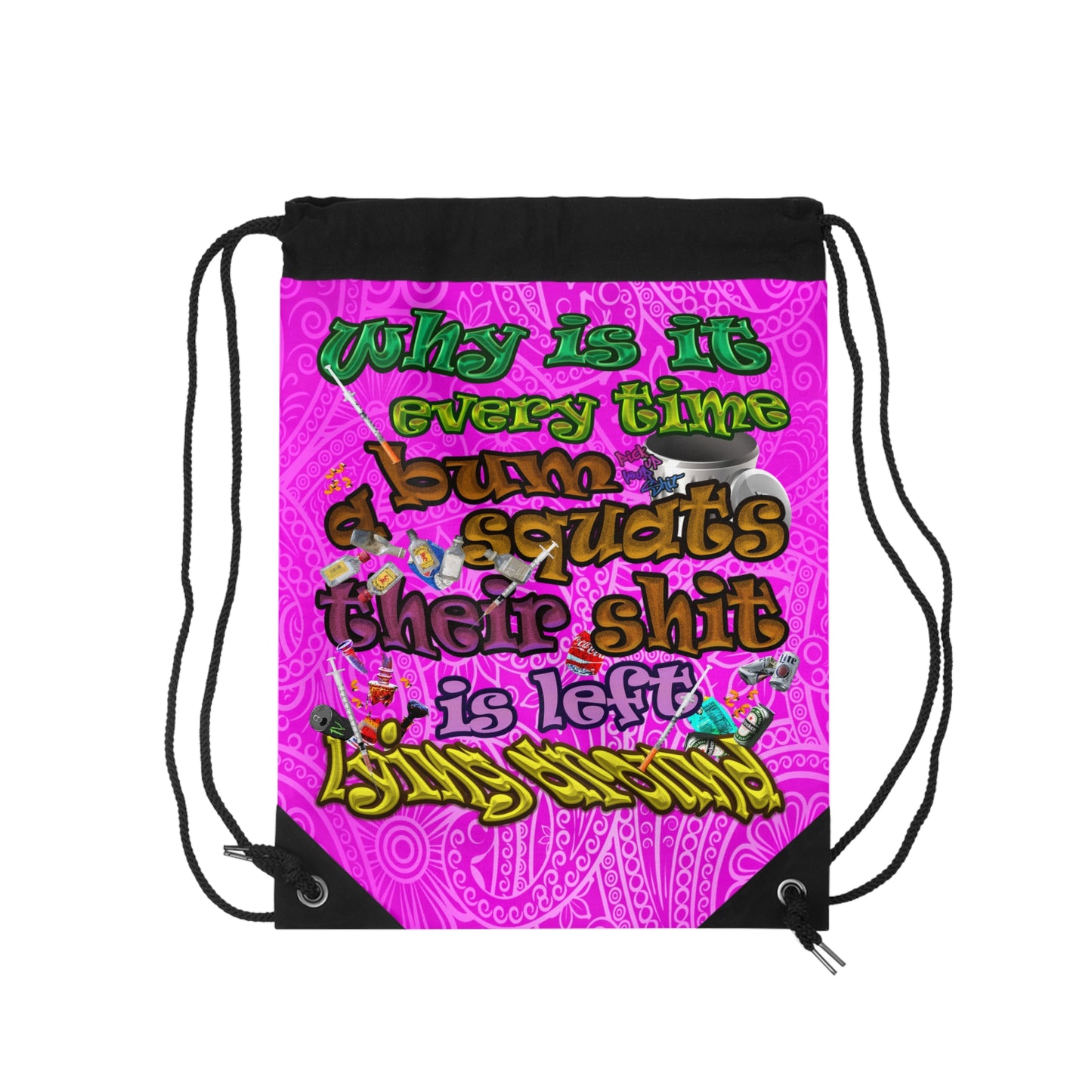 the bum's shit - Drawstring Bag (pink swirl)