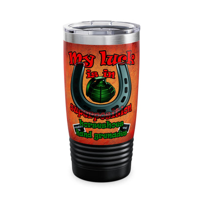 my luck - Ringneck Tumbler, 20oz (burnt orange)