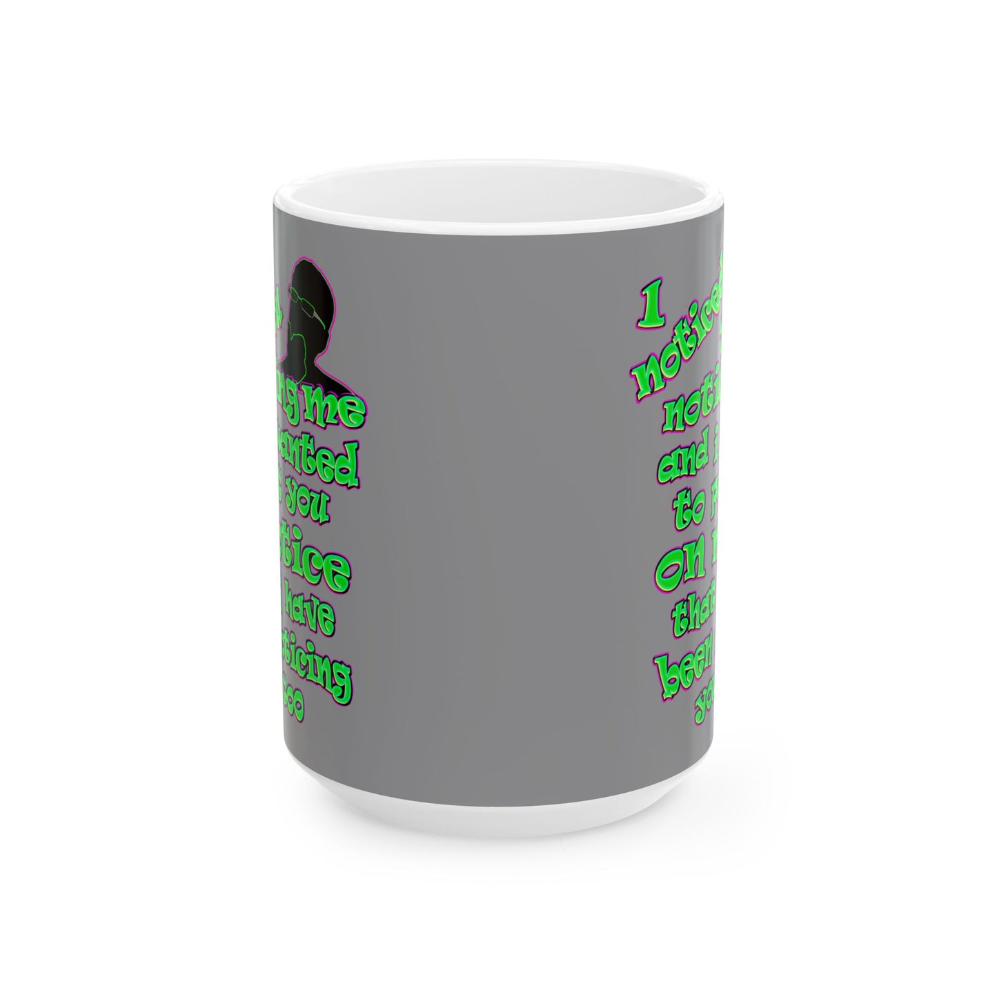 noticed you noticing - White Mug (grey)