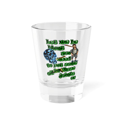 og - Shot Glass