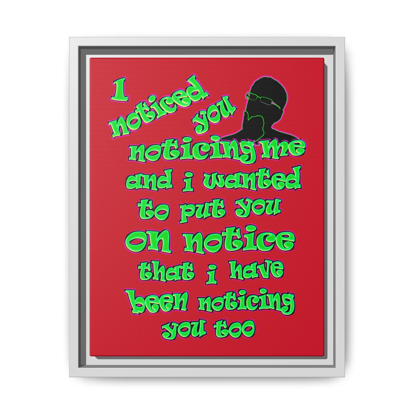 noticed you noticing - framed canvas art (dark red)