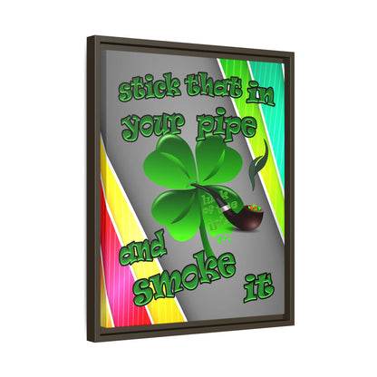 stick that in your pipe and smoke it - framed canvas art (rainbow split)