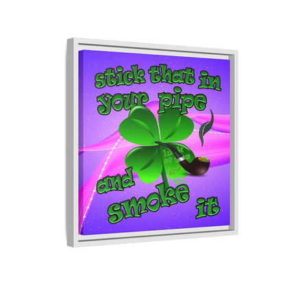 stick that in your pipe and smoke it - framed canvas art (purple-pink wave)