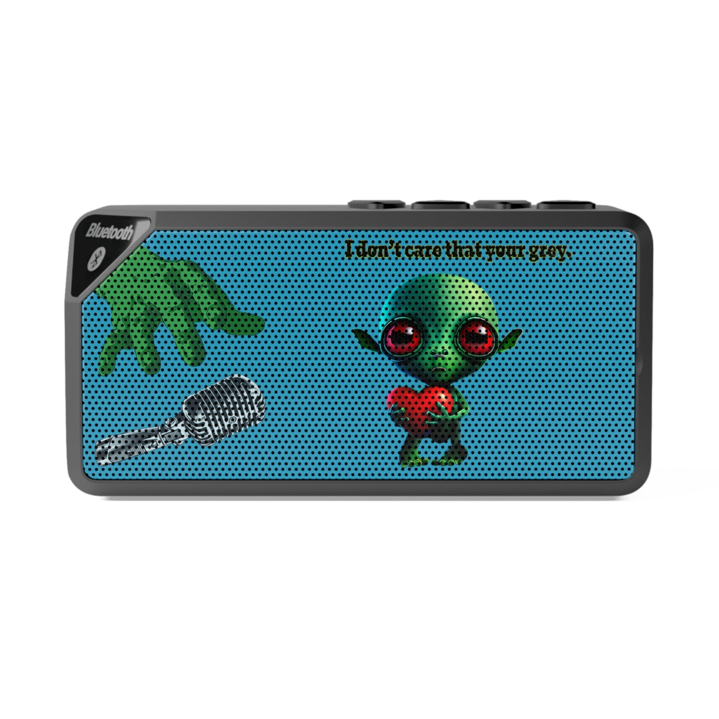 I don't care that your grey - Jabba Bluetooth Speaker (turquoise)