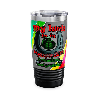 my luck - Ringneck Tumbler, 20oz (rainbow split)
