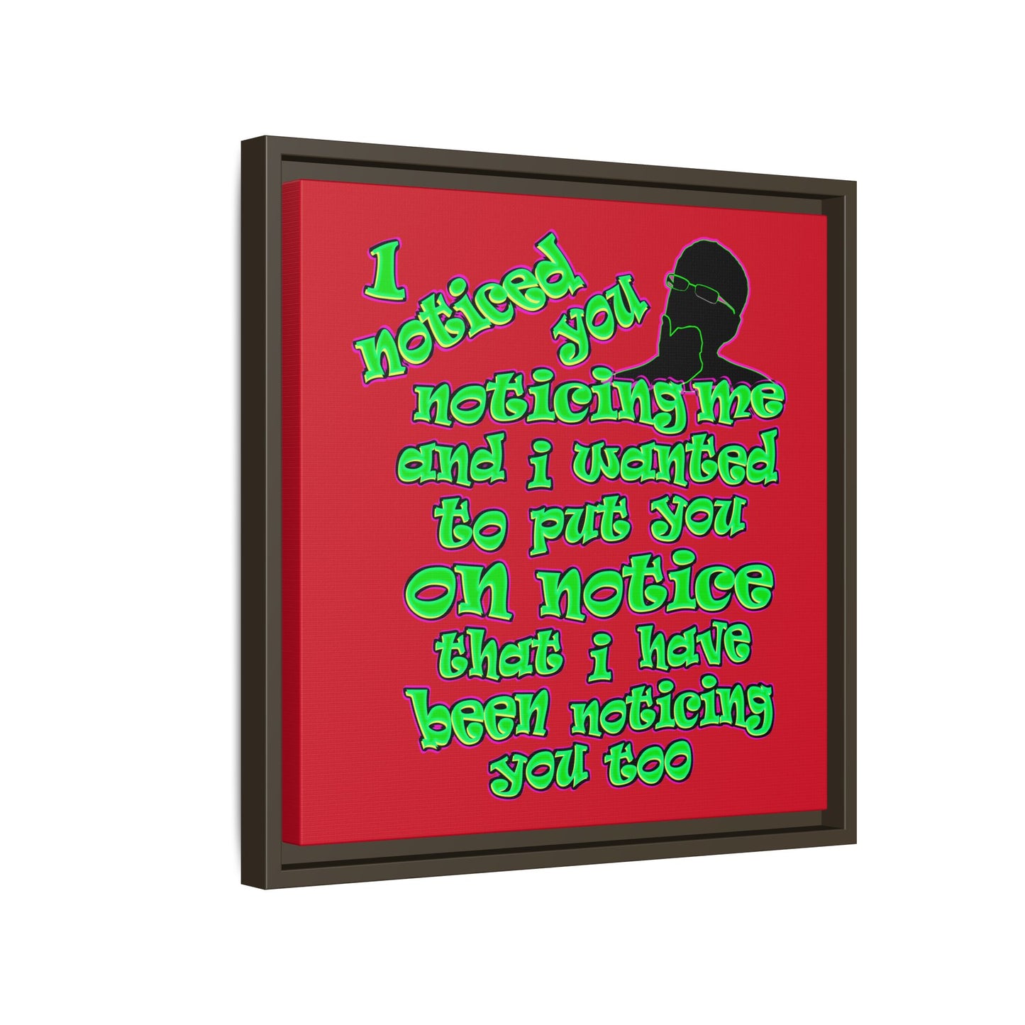 noticed you noticing - framed canvas art (dark red)