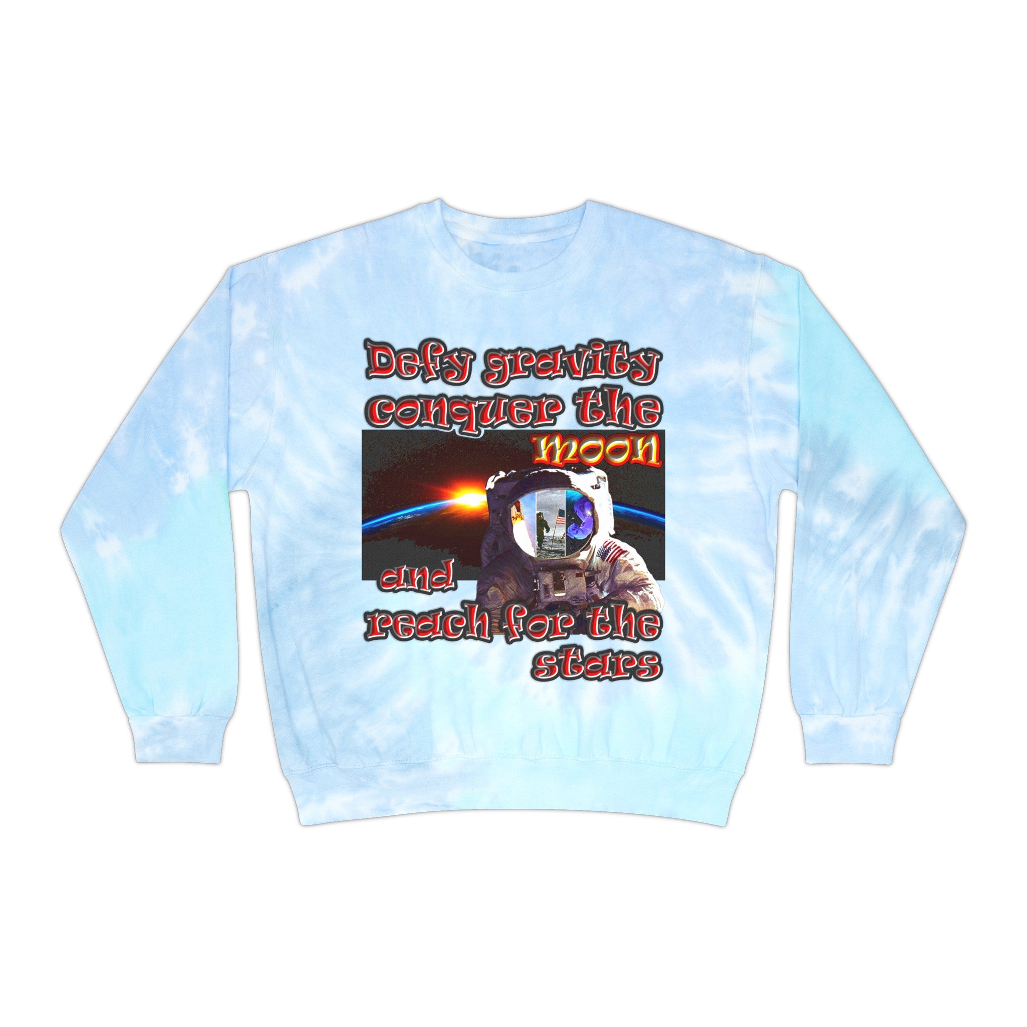 defy conquer reach - Unisex Tie-Dye Sweatshirt