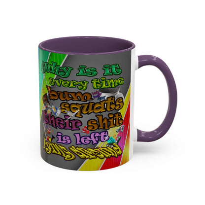 the bum's shit - Accent Mug (rainbow split)