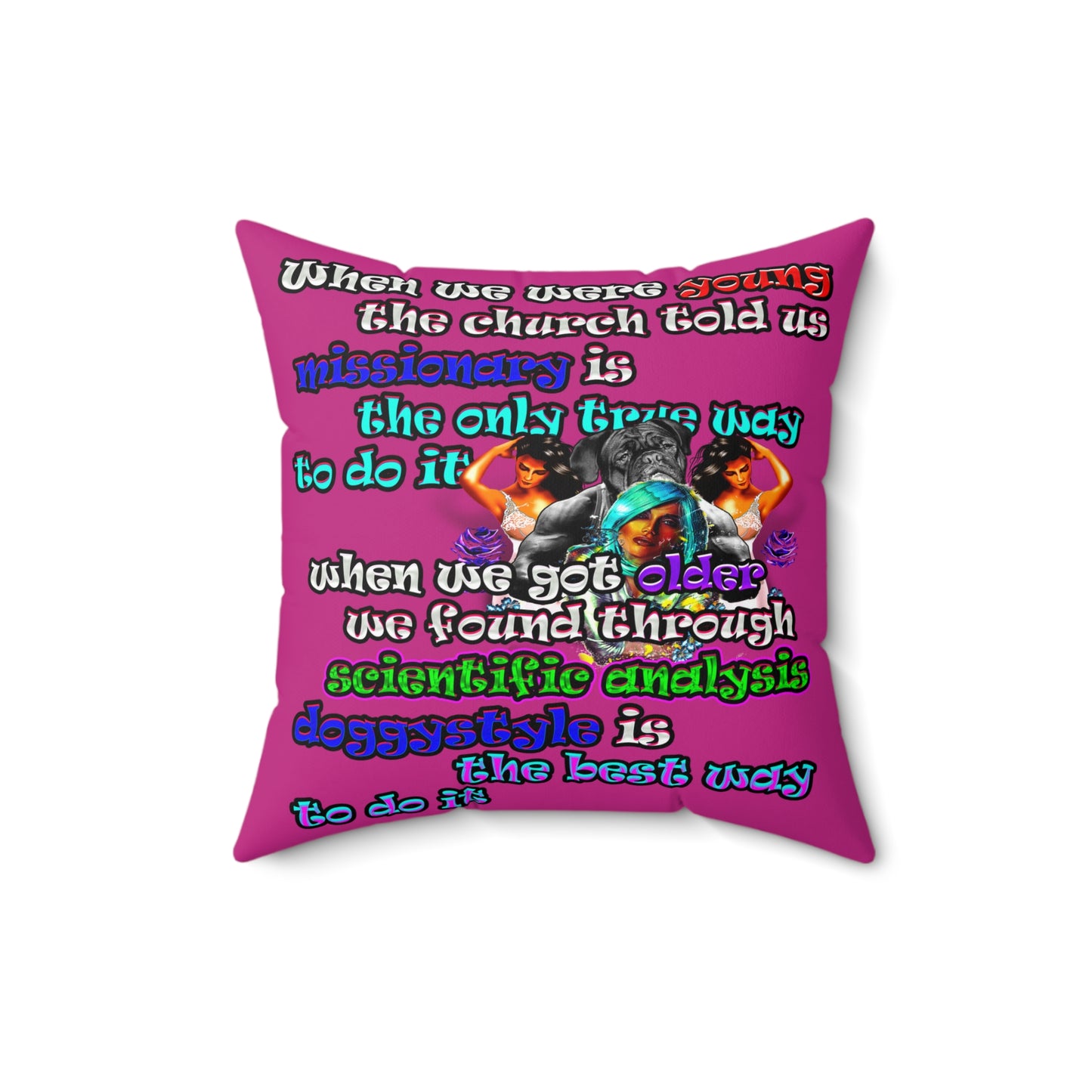 doggystyle - Spun Polyester Square Pillow - (pink)