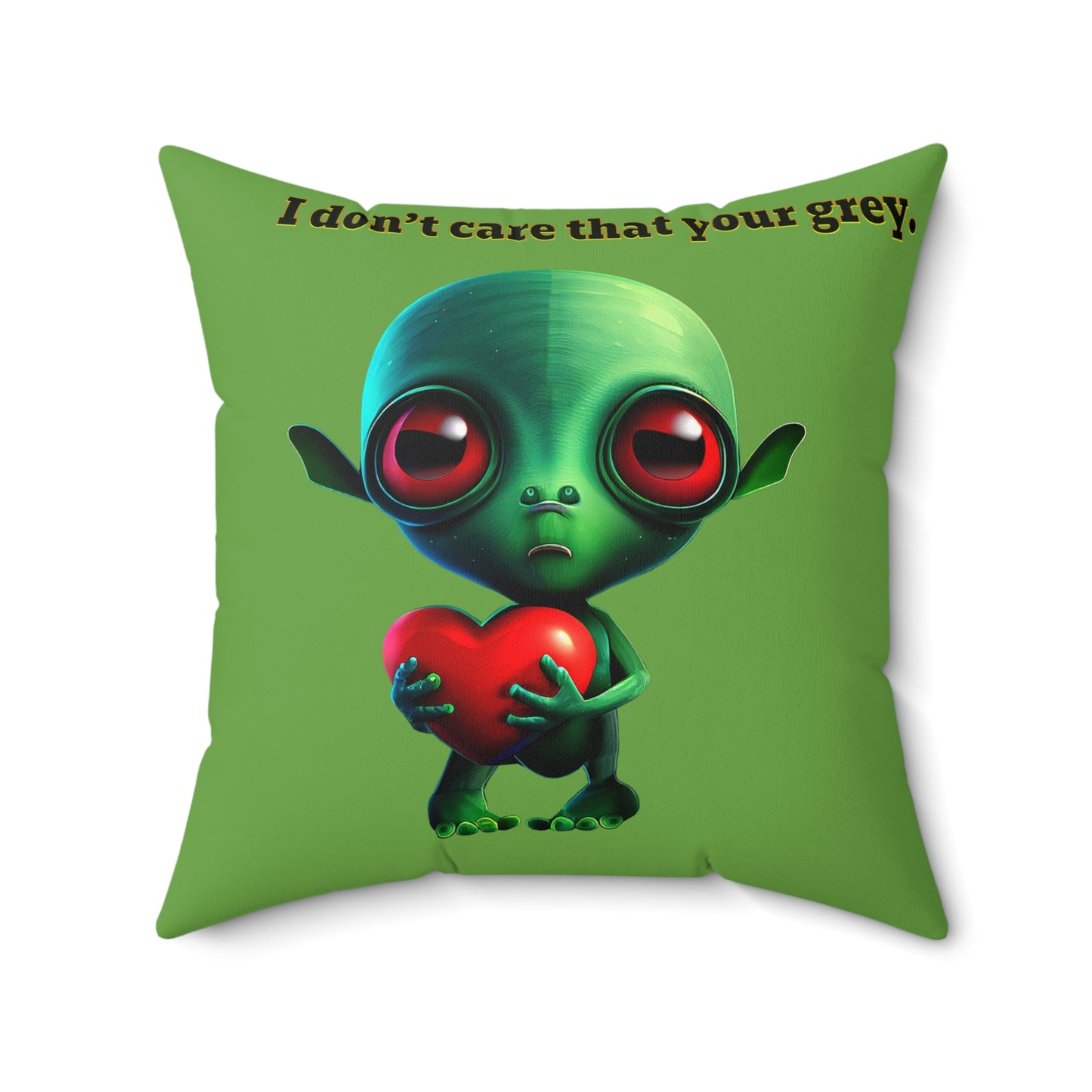 I don't care that your grey - Faux Suede Square Pillow - (green)
