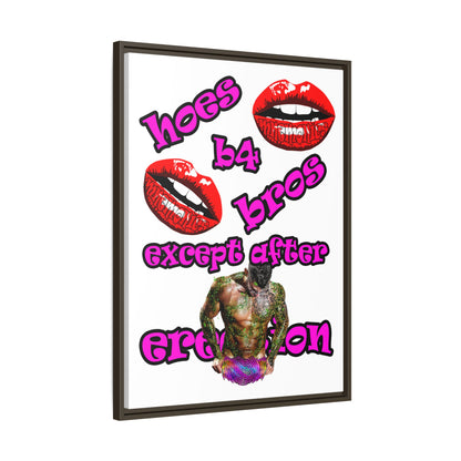 hoes b4 bros - framed canvas art (white)