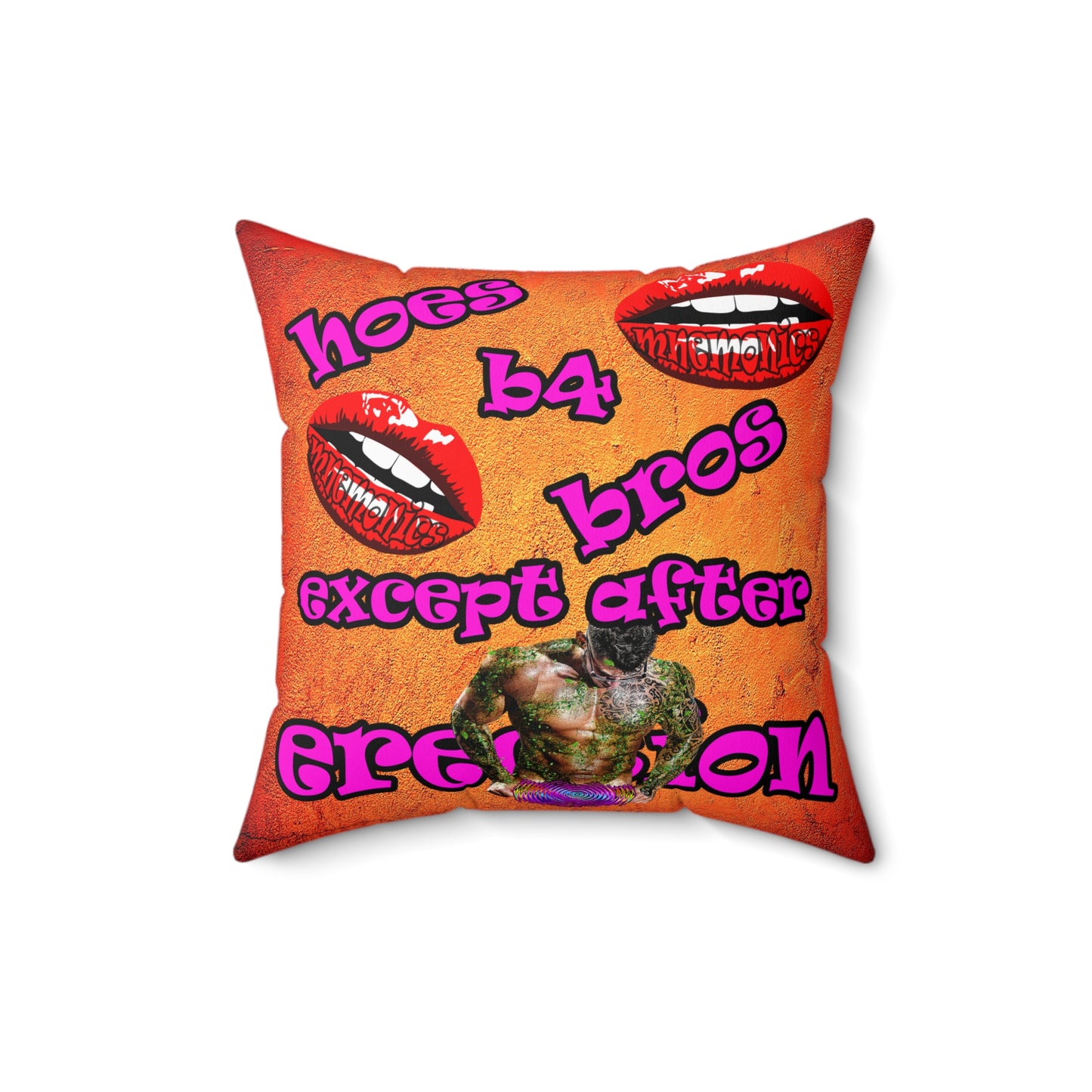 hoes b4 bros - Spun Polyester Square Pillow - (burnt orange)