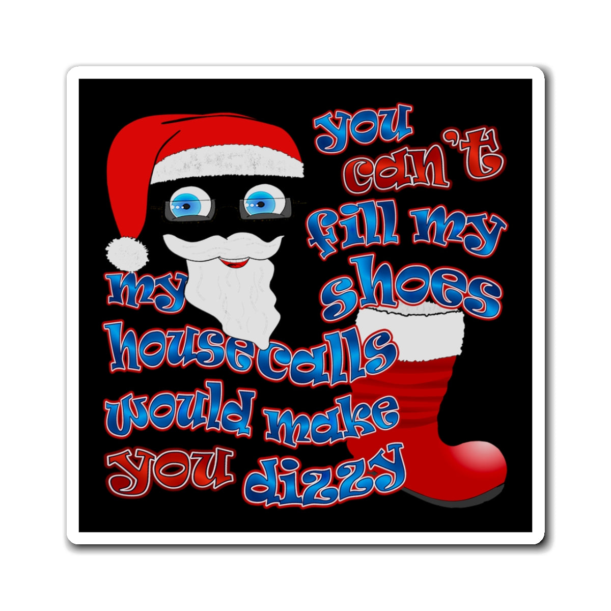 santa's shoes - Magnets - (black)