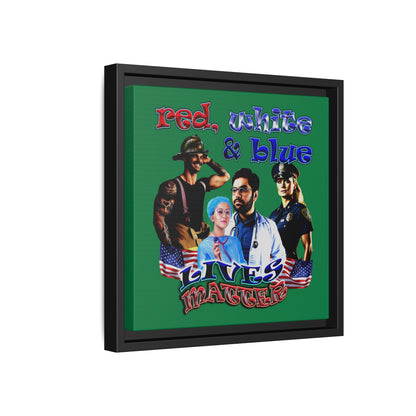 rw&b lives matter - framed canvas art (dark green)