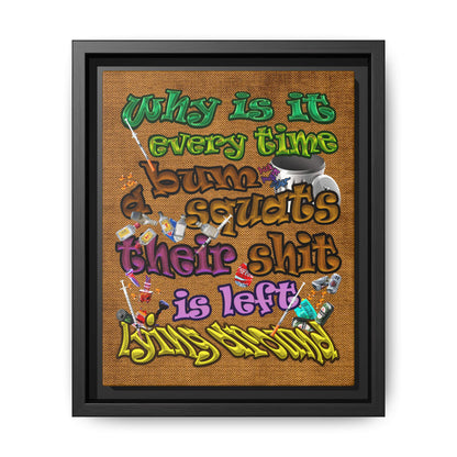 the bum's shit - framed canvas art (brown papyrus)