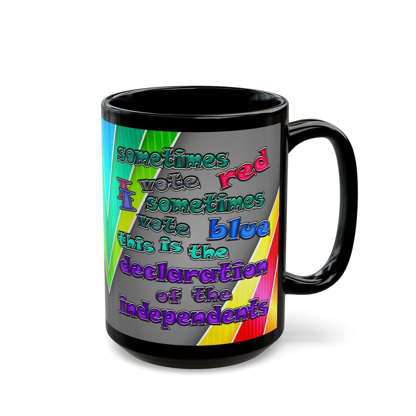 declaration of the independents - Black Mug (rainbow split)