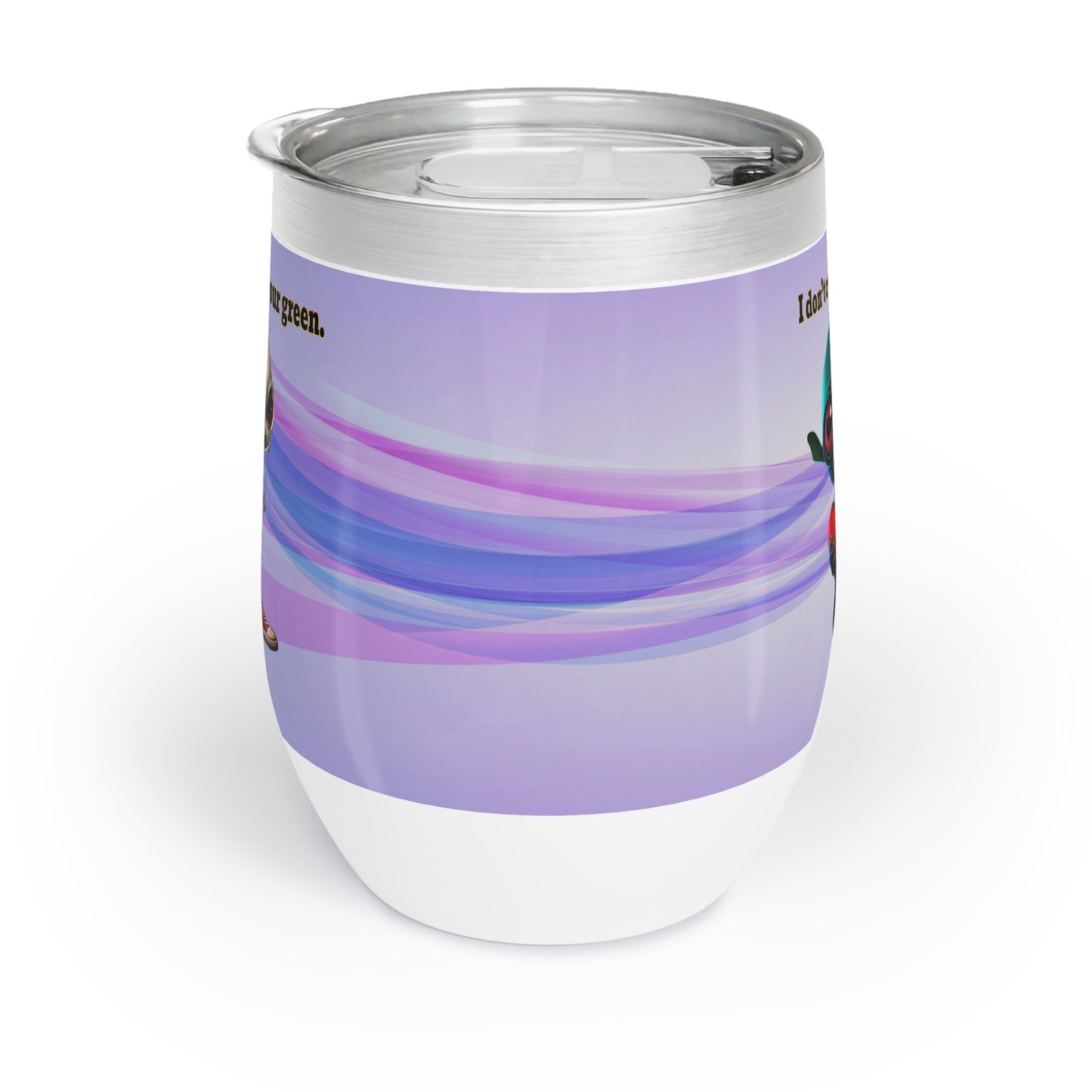 I don't care that your grey - Chill Wine Tumbler (light blue-pink wave)