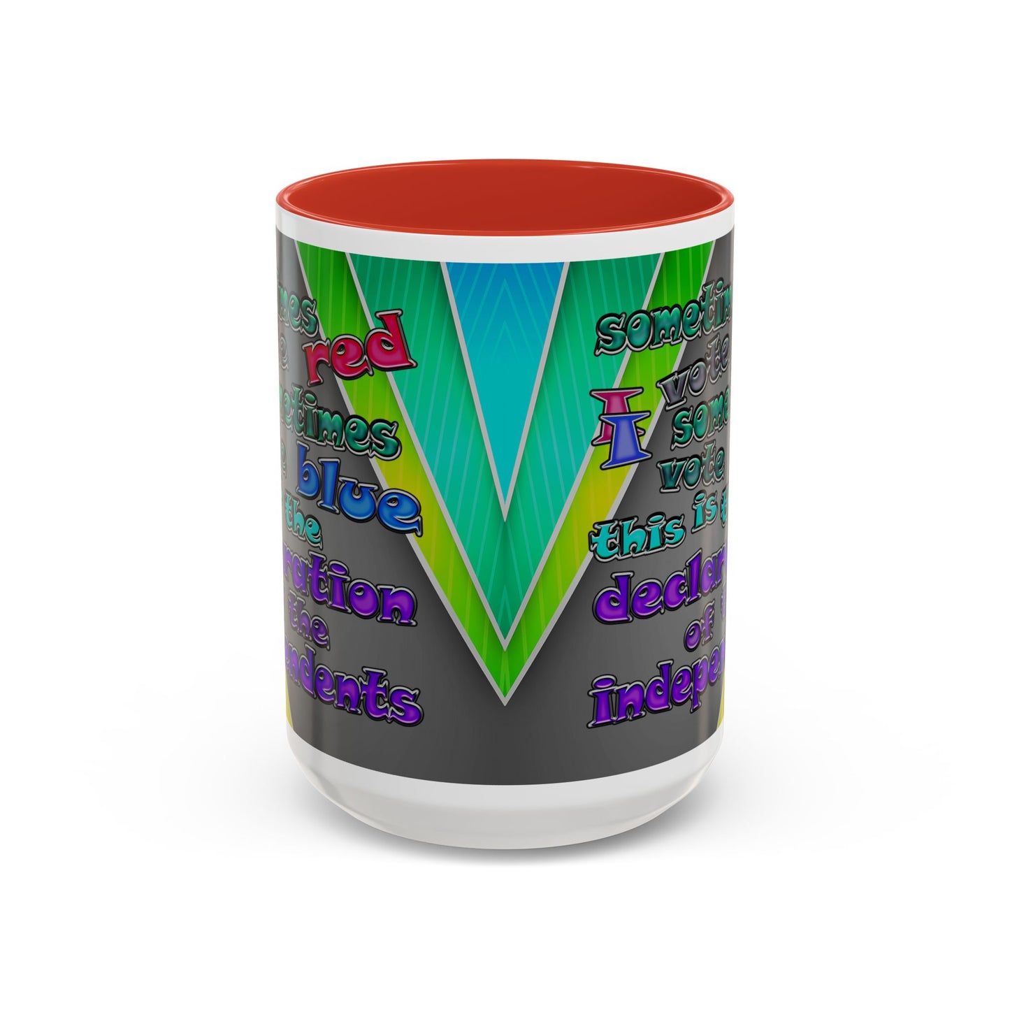 declaration of the independents - Accent Mug (rainbow split)