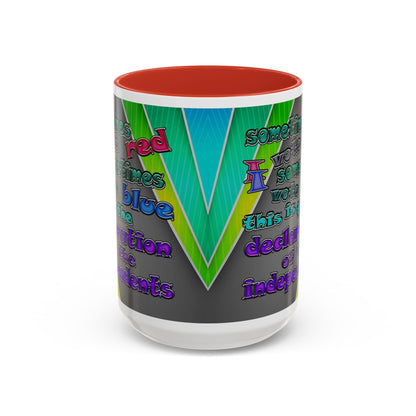 declaration of the independents - Accent Mug (rainbow split)