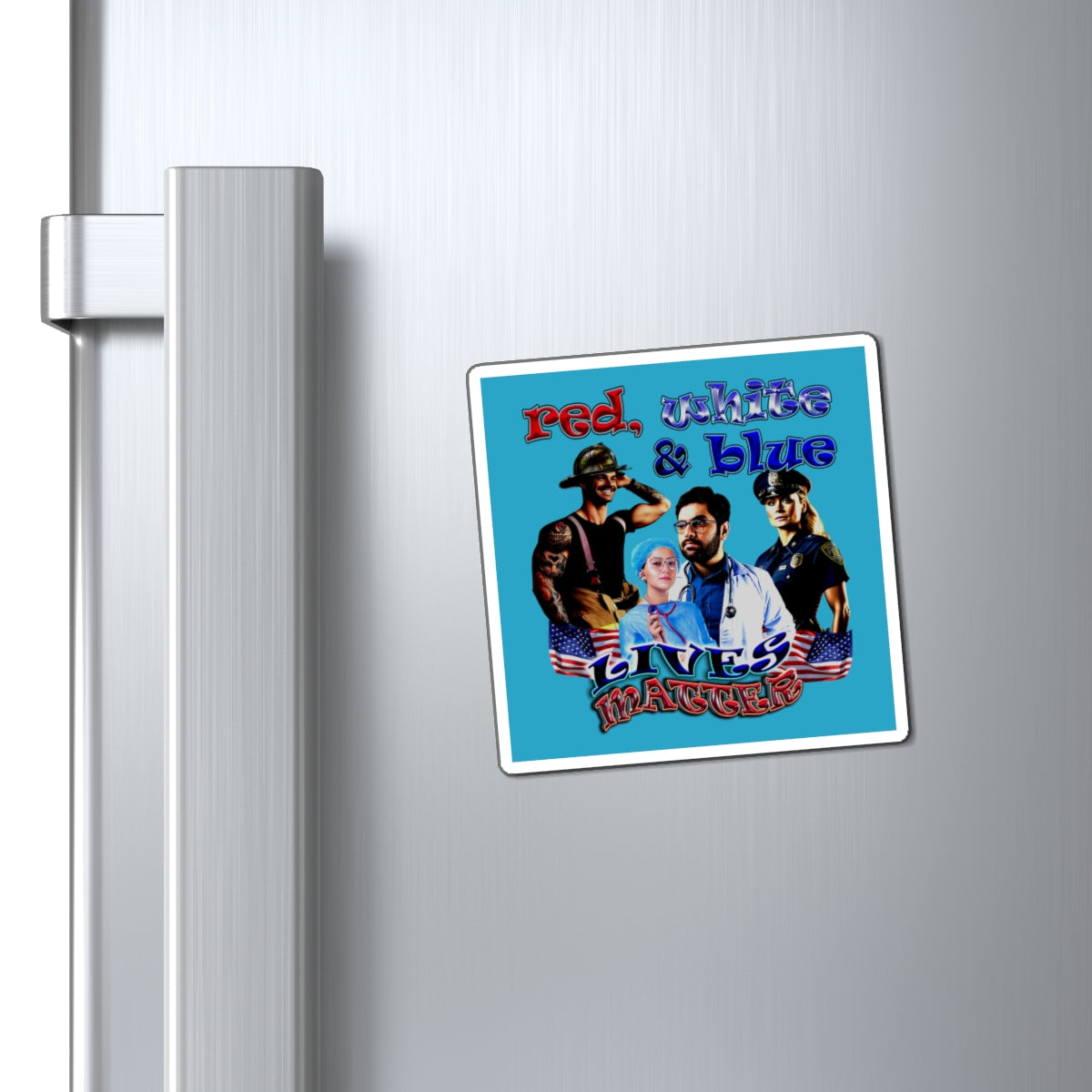 rw&b lives matter - Magnets - (turquoise)
