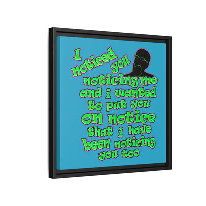 noticed you noticing - framed canvas art (turquoise)
