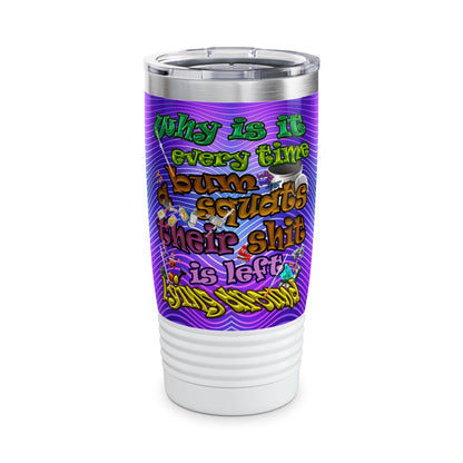 the bum's shit - Ringneck Tumbler, 20oz (purple wave)