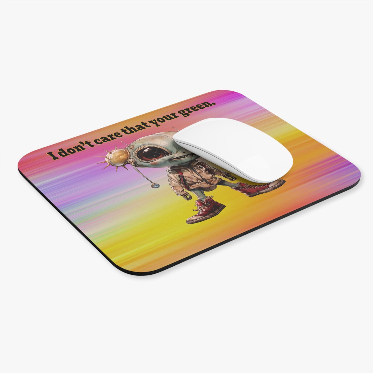 I don't care that your green - Mouse Pad (Rectangle) (color blur)
