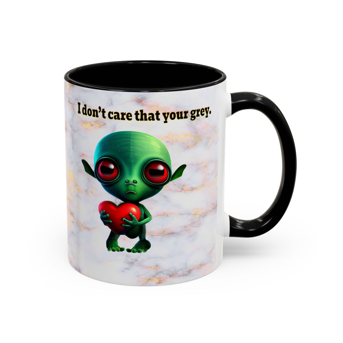 I don't care that your grey - Accent Mug (white marble)