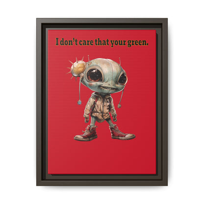 I don't care that your green - framed canvas art (dark red)