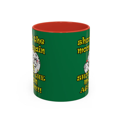 shoot the moon again - Accent Mug (dark green)