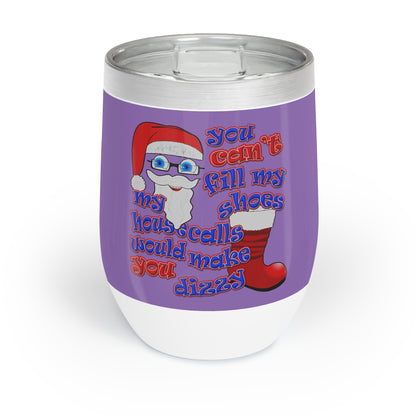 santa's shoes - Chill Wine Tumbler (light purple)