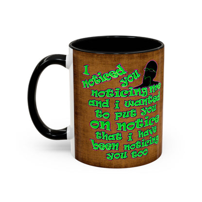 noticed you noticing - Accent Mug (brown papyrus)